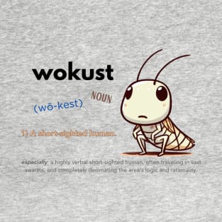 Wokust T-Shirt